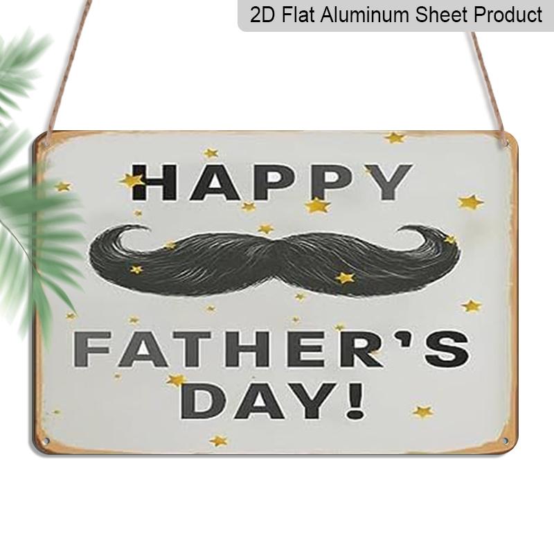 

2D Flat, 1pc Happy Father s Day! Aluminium Sign 8x12 Inch - Vintage Mustache & Gold Star Design, Retro Distressed Finish, Father s Day Wall Decor 20*30cm
