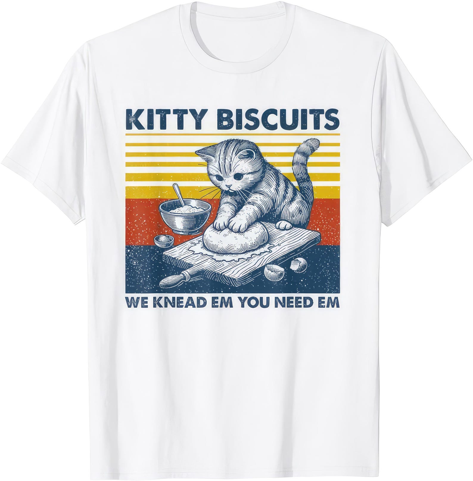 Kitty Biscuits We Knead Em You Need Em T shirt M