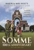 Kniha Major & Mrs Holt's Definitive Battlefield Guide Somme
