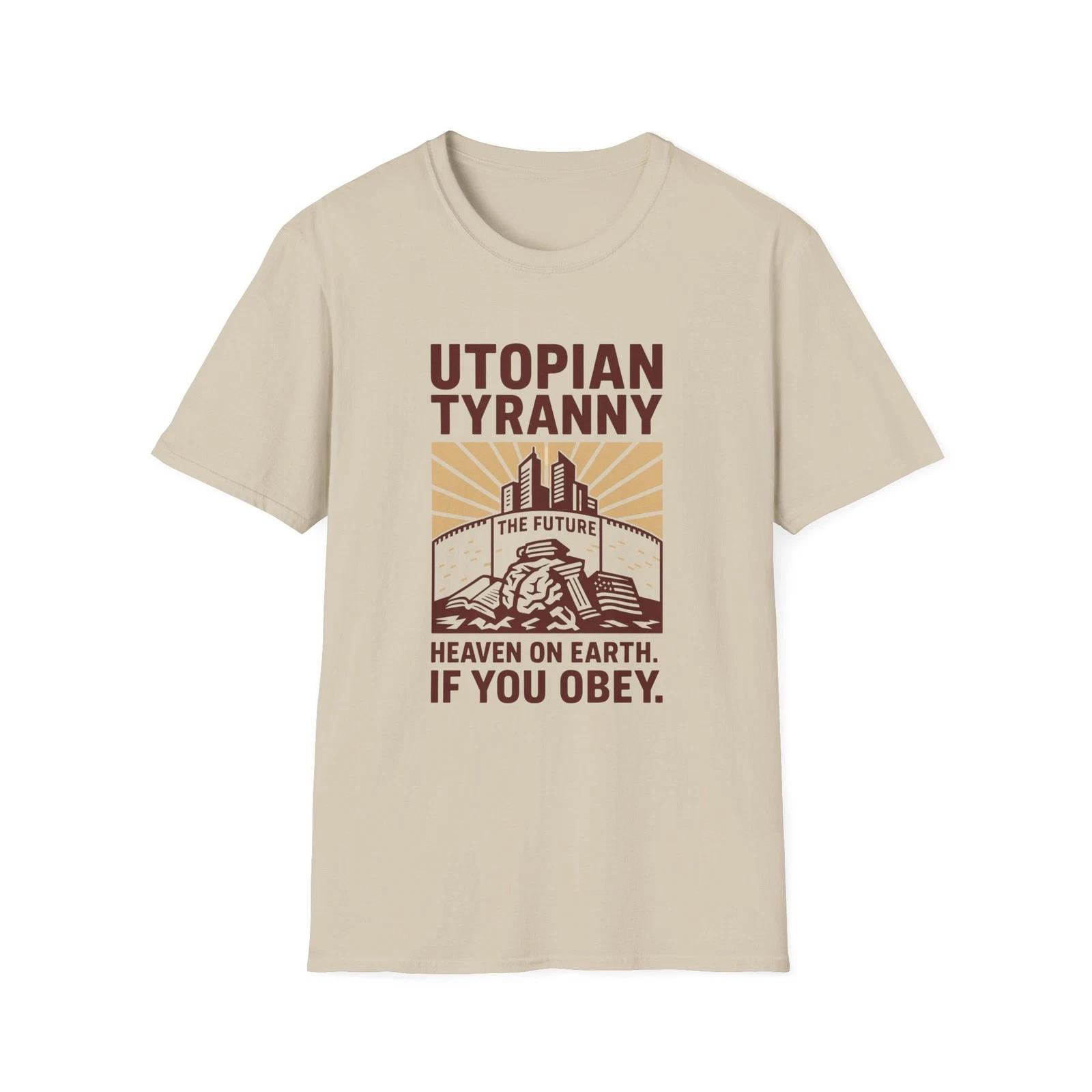

Utopian Tyranny Shirt, Obey the Future Tee, Dystopian Control Satire Graphic Top 4XL