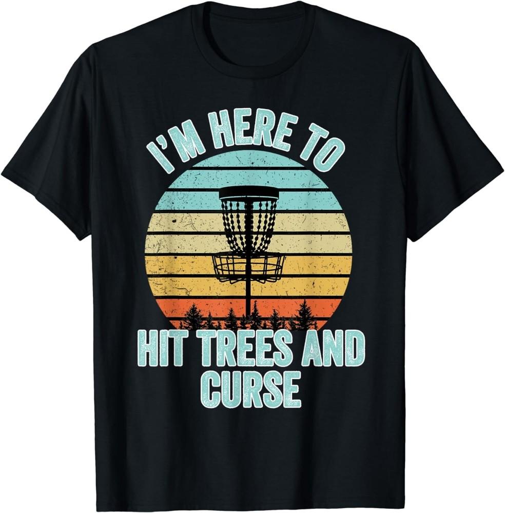 

Disc Golf Shirt Funny Hit Trees and Curse Retro Disc Golf Gi Gift Unisex T-Shirt XL