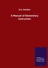 The A Manual of Elementary Instruction Book