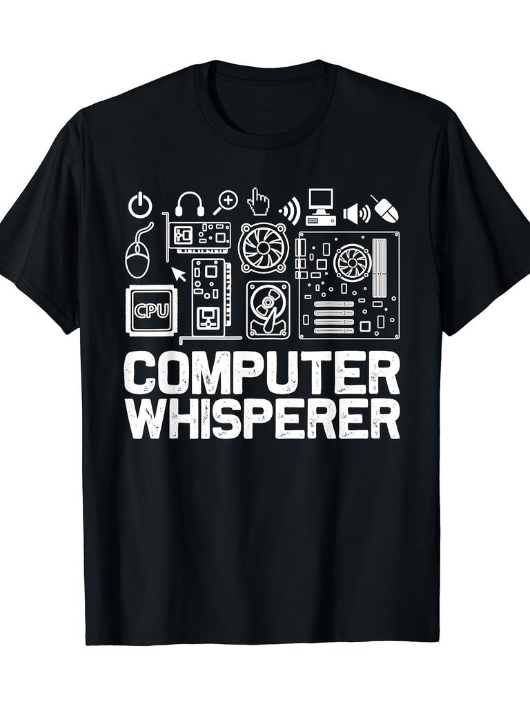 Computer Whisperer Graphic Tee IT Tech Support Geeks Programmer Short Sleeve TShirt Casual Men