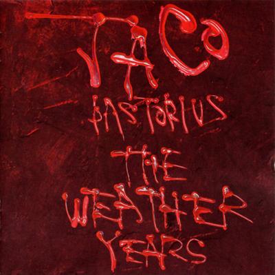 CD JACO PASTORIUS  Weather Years SRCS2111 SME Records 1999 Japan ObiJazz Used
