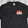 Hallo Mein Name Ist - Benutzerdefiniert - Mein Name T-Shirt - Personalisiertes T-Shirt - S-5XL