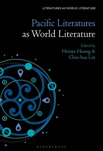The Pacific Literatures As World Literature Book