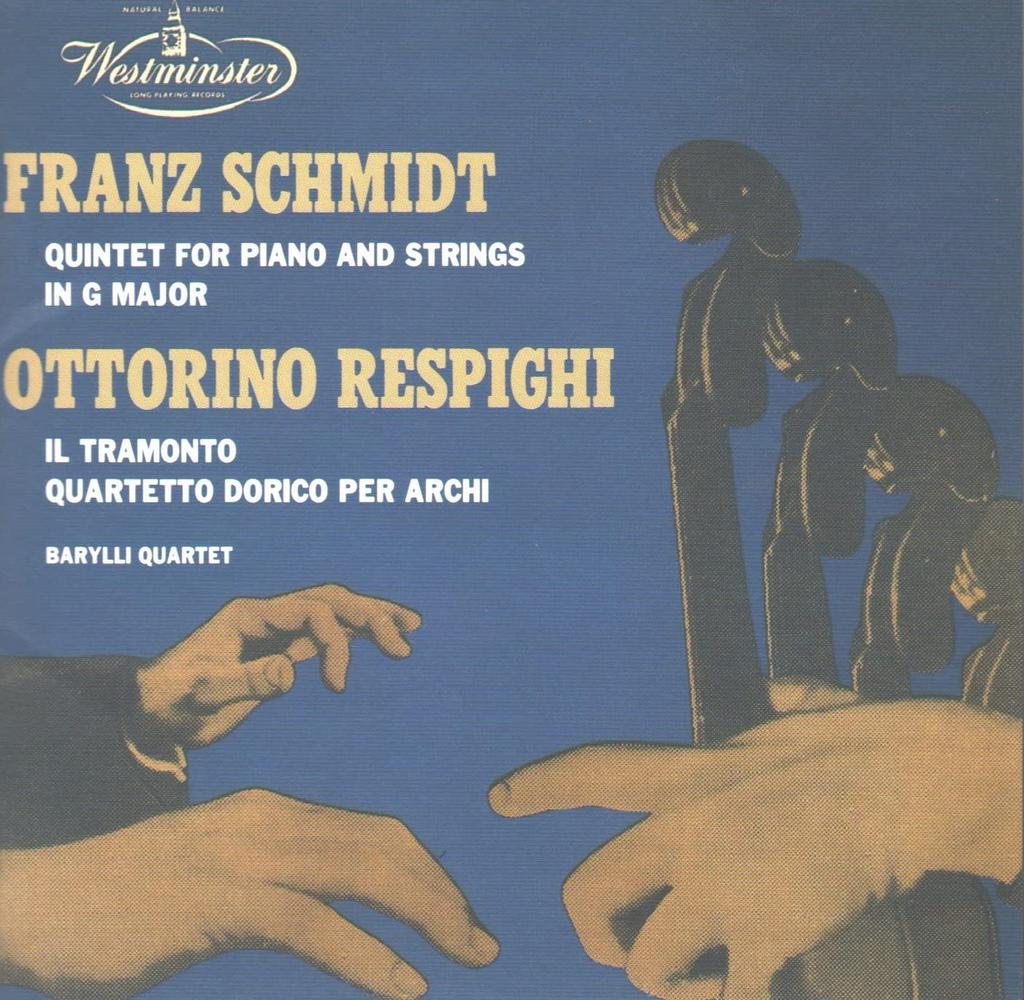 CD BARYLLI QUARTET, JURINAC (SENA), RE - Schmidt: Piano Quintet / Respighi:  MVCW19031 Westminster 1996 Japan Classical Used