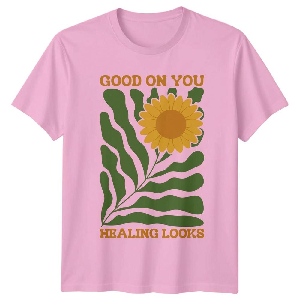 Good On You Healing Looks TShirt Retro Floral Wellness Mothers Day