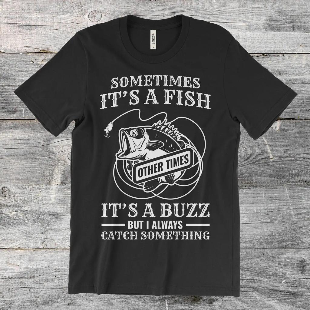 Funny Sometimes Its A Fish Bass Fishing Quote T Shirt for Lover Birthday Present Suitable Ice Fly Boat Vintage Washed