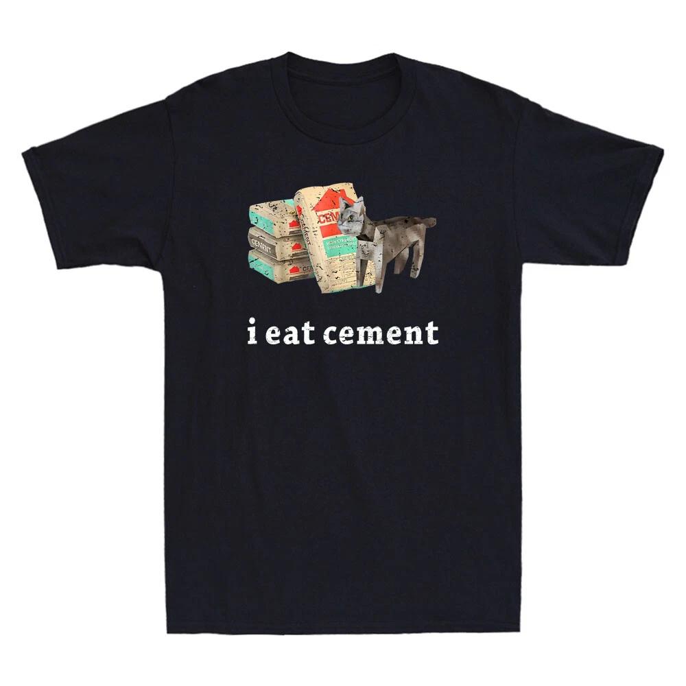 I Eat Cement Cursed Cat Funny Oddly Specific Graphic Quote Vintage Men s T-Shirt XL