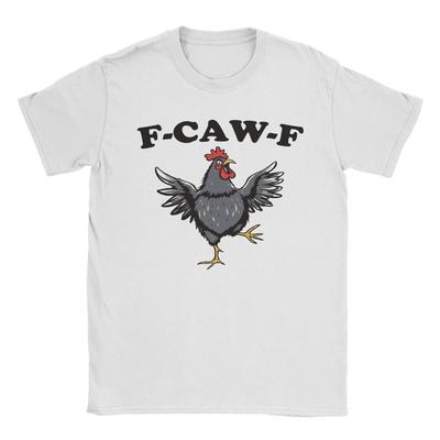 Men T-Shirt F-Caw-F Funny Chicken FCAWF Meme Funny 100% Cotton Tees Short Sleeve T Shirt Round Neck Clothes Plus Size