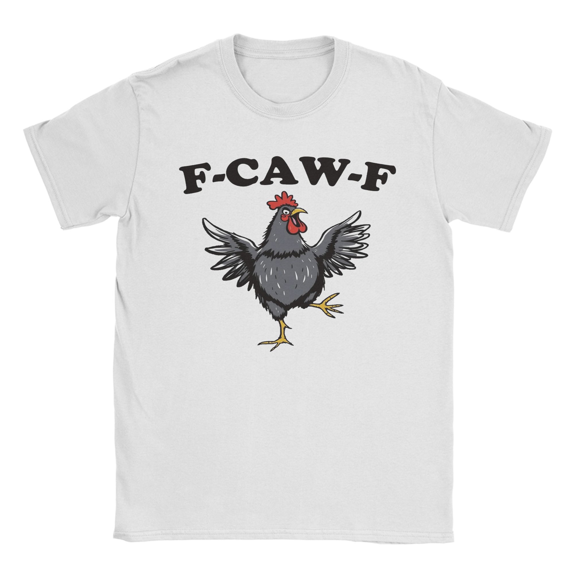 

F-Caw-F Funny Chicken FCAWF Meme T-Shirt for Men Funny 100% Cotton Tee Shirt Round Neck Short Sleeve T Shirts Big Size Clothing 4XL