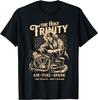 The Holy Trinity Air Fuel Spark Keep The Faith Funny Gift Unisex T-Shirt