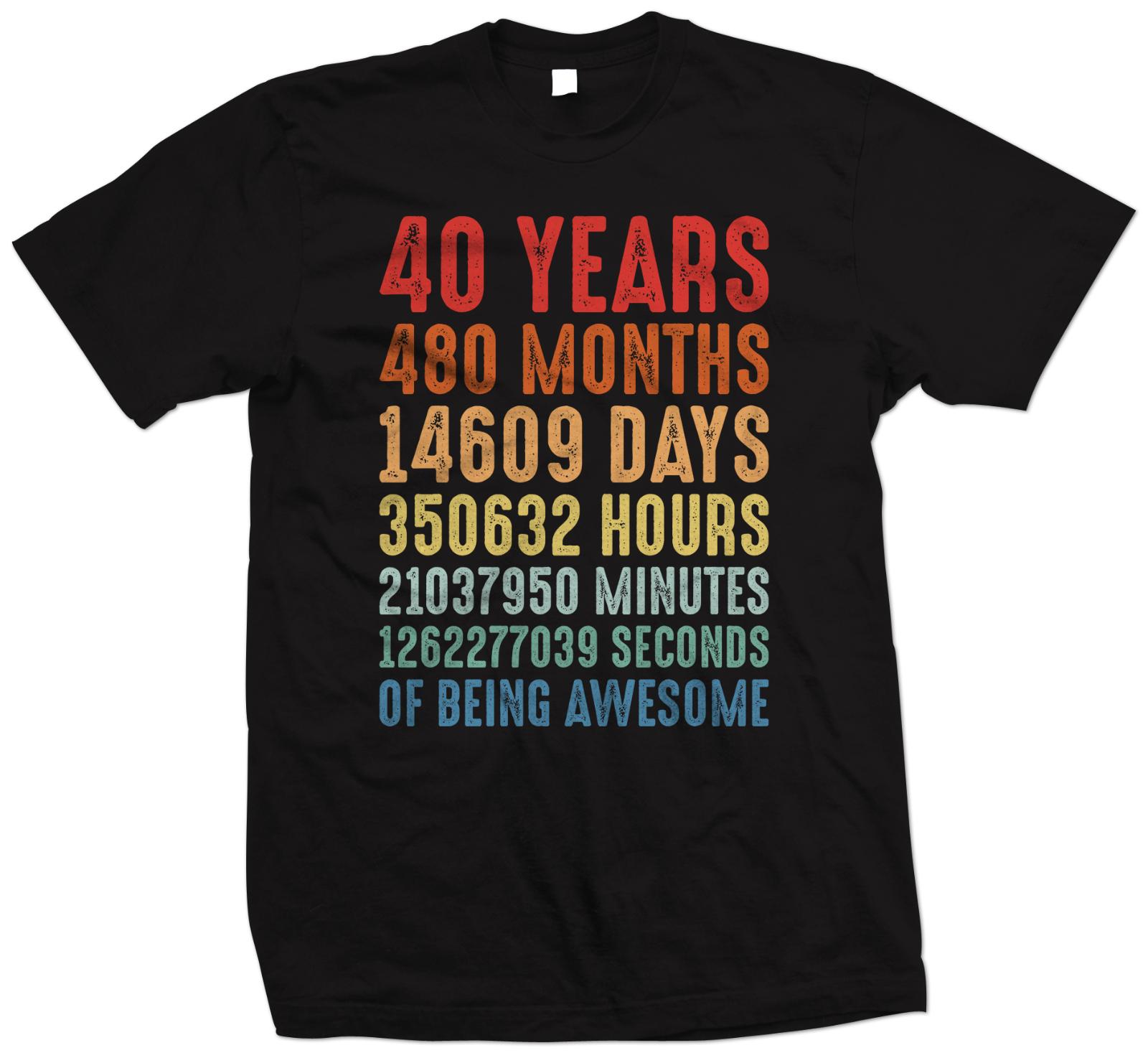 40 Years Of Being Awesome T Shirt, 40th Birthday present, 40th Birthday T Shirt XXXXL
