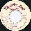 7inch Record PINCHERS  Rough Neck NONE Thunder Bolt Jamaica Reggae Ska  Dub Used