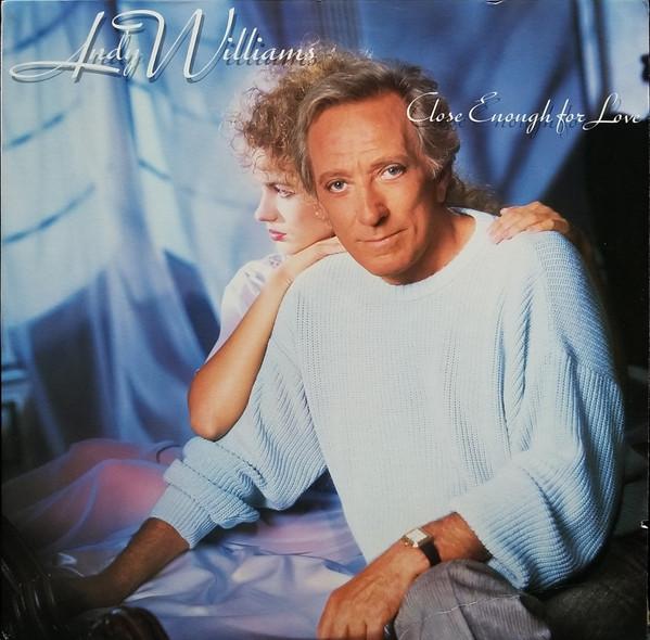 

LP Record ANDY WILLIAMS - Close Enough For Love 7905611 ATCO RECORDS 1986 US Pop Used