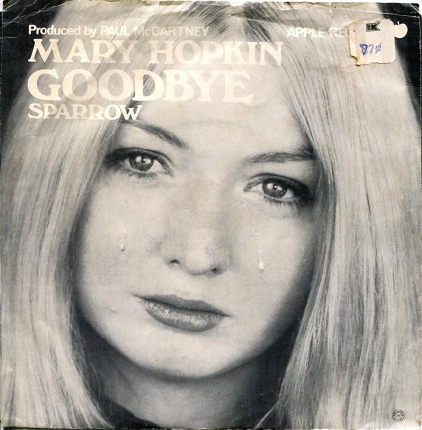 

7inch Record MARY HOPKIN - Goodbye / Sparrow 1806 Apple Records 1969 US Rock Used