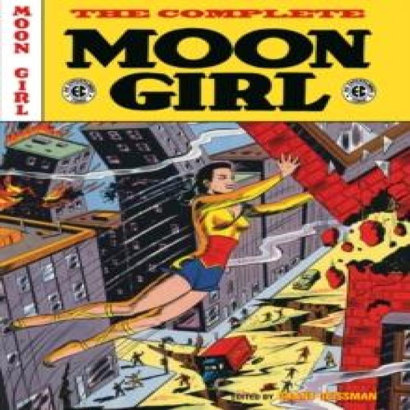 The EC Archives The Complete Moon Girl by Johnny Craig Hardback Book 9781506750323