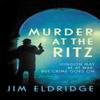 Murder At the Ritz by Jim Eldridge Paperback Book 9780749025236