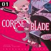 Corpse Blade Vol. 1 by Hajime Segawa Paperback Book 9781787743526