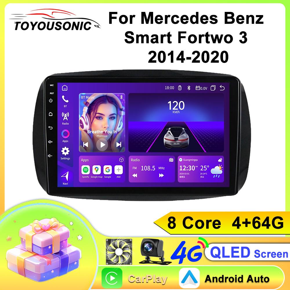 For Mercedes Benz Smart Fortwo 3 2014-2020 Navigation GPS Android Car Radio  Multimedia Player Stereo wifi+4G Carplay auto video