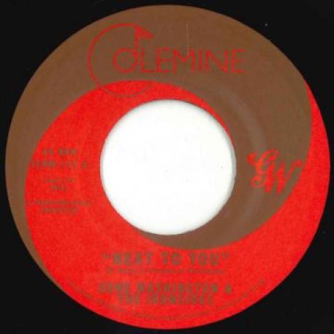 

7inch Record GENE WASHINGTON IRONSIDES Next To You I Still Love Them All CLMN133 Colemine Record 2016 US SoulFunk