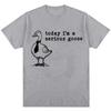Heute bin ich eine ernste Gans Lustiges albernes Meme Bedruckte T-Shirts Damen Trendig Harajuku Kurzarm Lässiges T-Shirt Kleidung