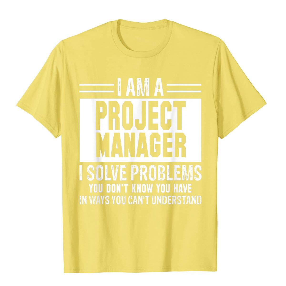 

Футболка Project Unisexager «Я решаю проблемы, которые вы не знаете», хлопковая футболка для унисекс, футболки Crazy с принтом, горячая распродажа XL