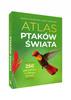 Ptaki Świat Atlas Ptaków Świata 250 Gatunków Twarda Oprawa Książka Prezent
