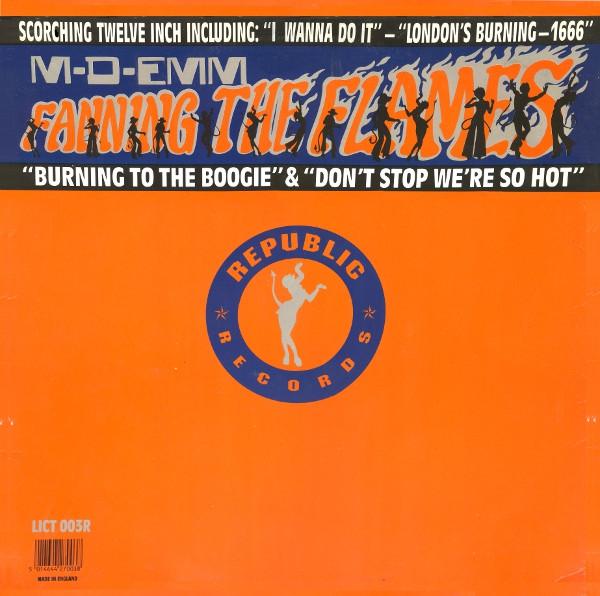 12inch Record MDEMM  Fanning The Flames LICT003R Republic Record 1988 UK Dance  Electronica Used