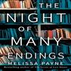 Die Nacht der vielen Enden von Melissa Payne Taschenbuch 9781542029254