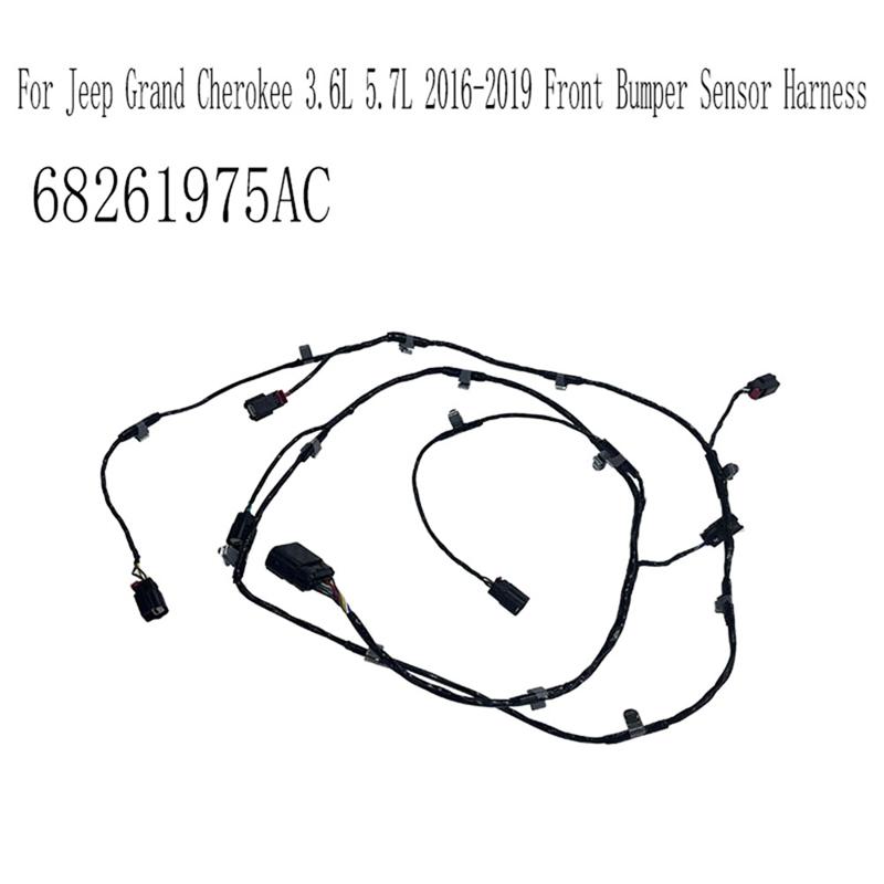 68261975AC Front Fascia Wiring Harness For Jeep Grand Cherokee 3.6L 5.7L 2016-2019 Front Bumper Sensor Harness