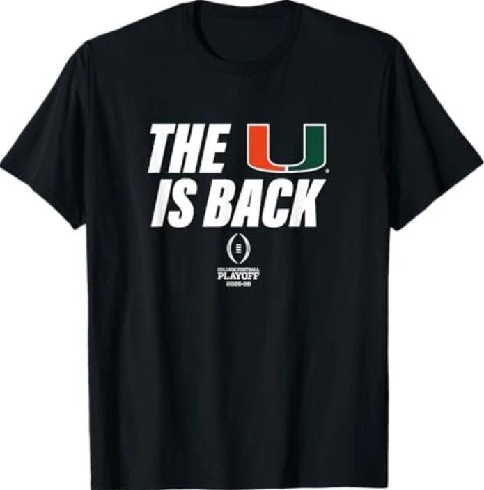 Miami Hurricanes 2025 College Football Playoff The U is Back T-Shirt XL