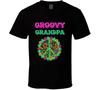 Groovy Grandpa Funny Hippie Nostalgia Vintage 60s Gift T Shirt