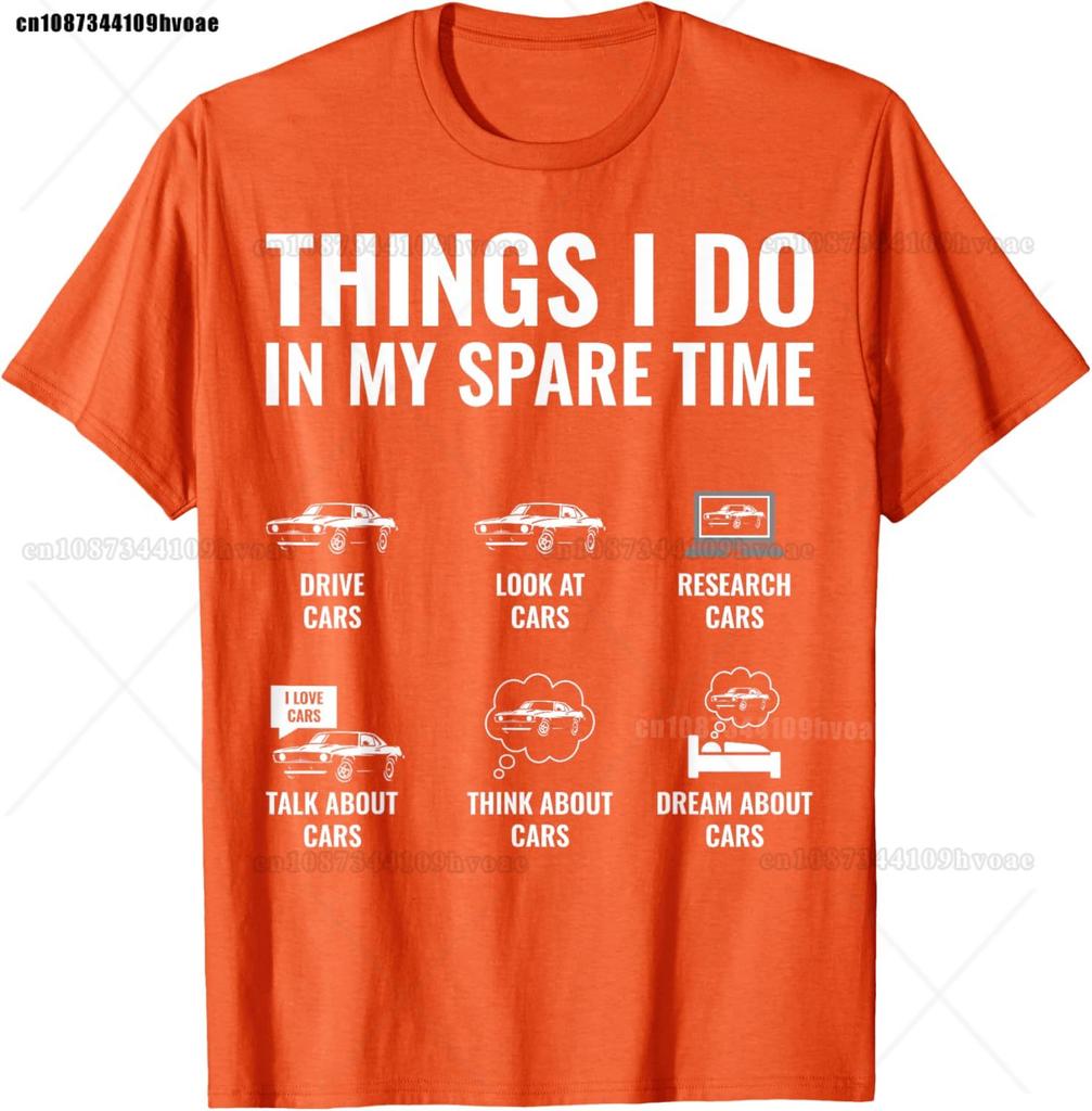 Things I Do In My Spare Time Funny Car Guy Car Enthusiast TShirt