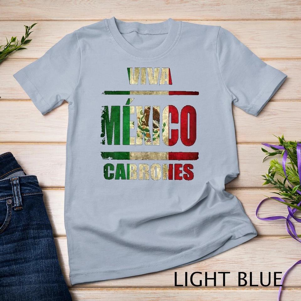 VIva Mexico Cabrones and christmas mexico Tshirt T-Shirt Unisex T-shirt 6 XL