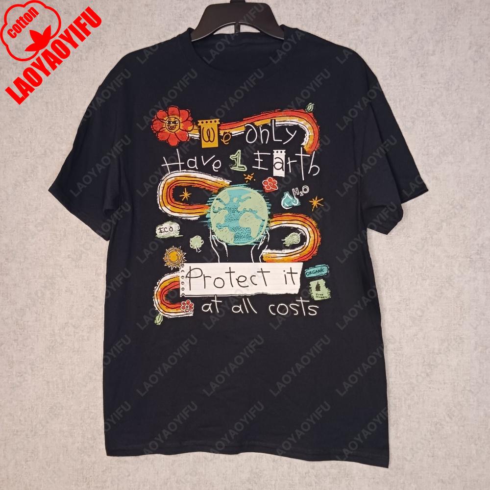 We Only Have One Earth Printed TShirt Unisex Unisex Clothing Protect The Earth Tee Gift Funny Crewneck ShortSleev T Shirts S