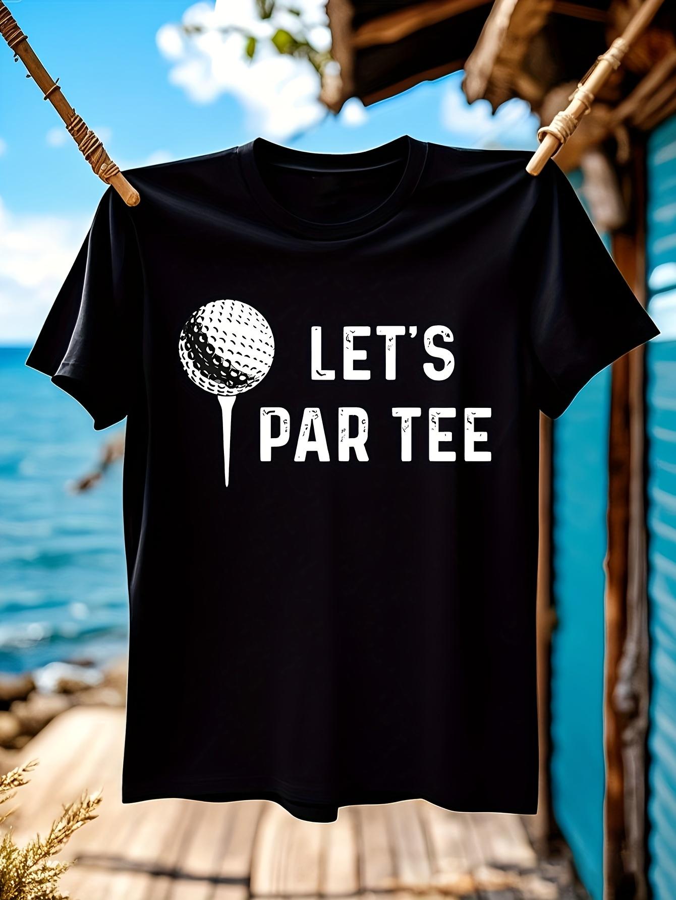 Funny Tshirt Funny Golf Tshirt - Lets Par Tee Graphic Tee... S