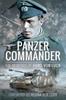 Kniha Panzer Commander : The Memoirs of Hans Von Luck