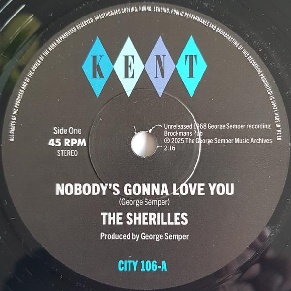 

7inch Record SHERILLES - Nobody s Gonna Find You / Make It O CITY106 KENT SELECT 2025 UK Soul/Funk