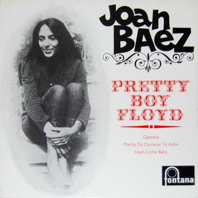 Disque 7 pouces JOAN BAEZ - Pretty Boy Floyd TFE18008 Fontana 1963 UK Folk Occasion