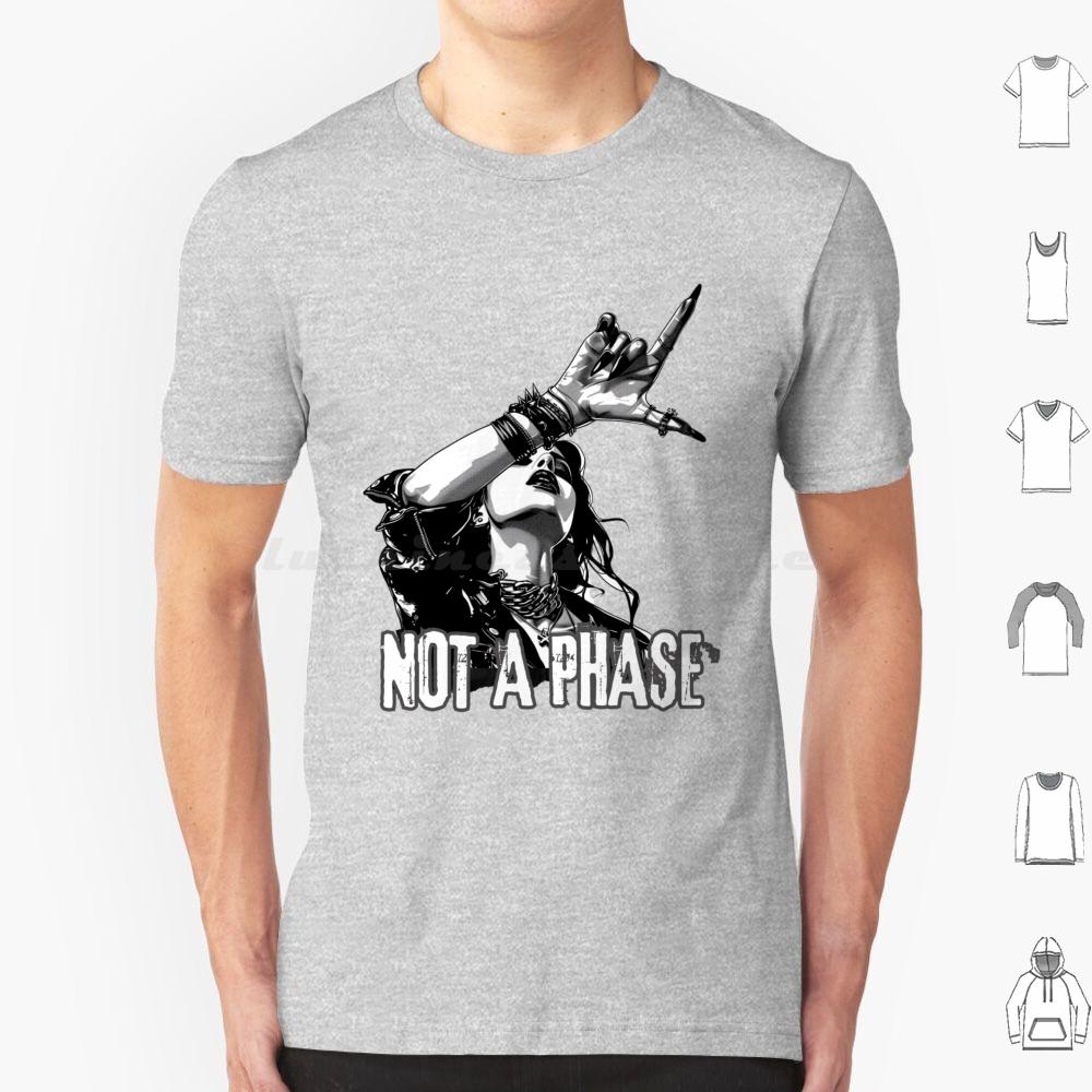 

Not A Phase T Shirt Big Size 100 Cotton Metal Metalgirls Metalfans Girl Rocking Girls Music Lovers Spikes Studs S