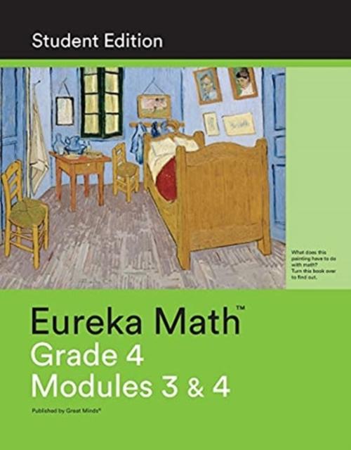 The Eureka Math Grade 4 Student Edition Book #2 (Modules 3 & 4) Book