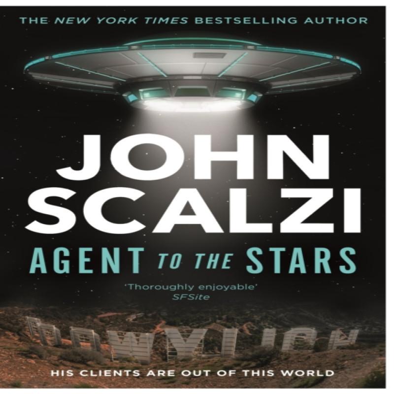 Agent To the Stars by John Scalzi Paperback Book 9781529089868