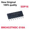 10/PCS New Original BM3452TNDC-S16A BM3452 SOP16 3 Series Lithium Battery Protection Chip In Stock