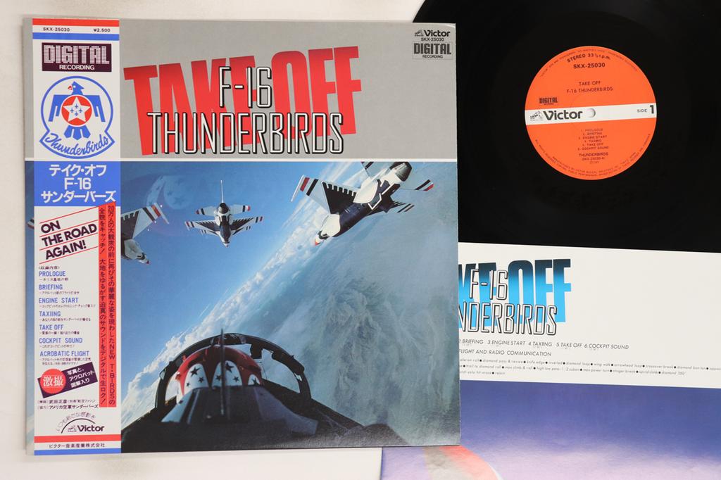 LP Record UNKNOWN - Take Off F-16 Thunderbirds SKX25030 VICTOR 1983 Japan Obi Sound Effects & Nature Used