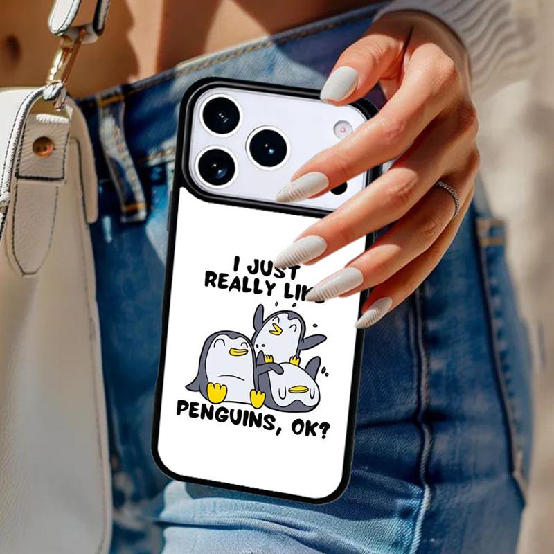 I Just Really Like Penguins OK Phone Case For iPhone 17 Air 14 15 13 12 Max Cover For Apple 14 15 16 16e 11 Pro Max Plus