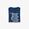 Ride for Ever for Ever Ride Motorcycles Riders Casual TShirt Summer Cotton ONeck Short Sleeve Unisexs T Shirt New S3XL