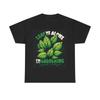 Leaf Me Alone Im Gardening T Shirt Funny Heavy Cotton