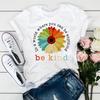 In World Where You Can Be Anything Be Kind Tshirt Sunflower Vintage Shirt Racial Equality Rainbow Graphic Tee Cute Slogan Tops